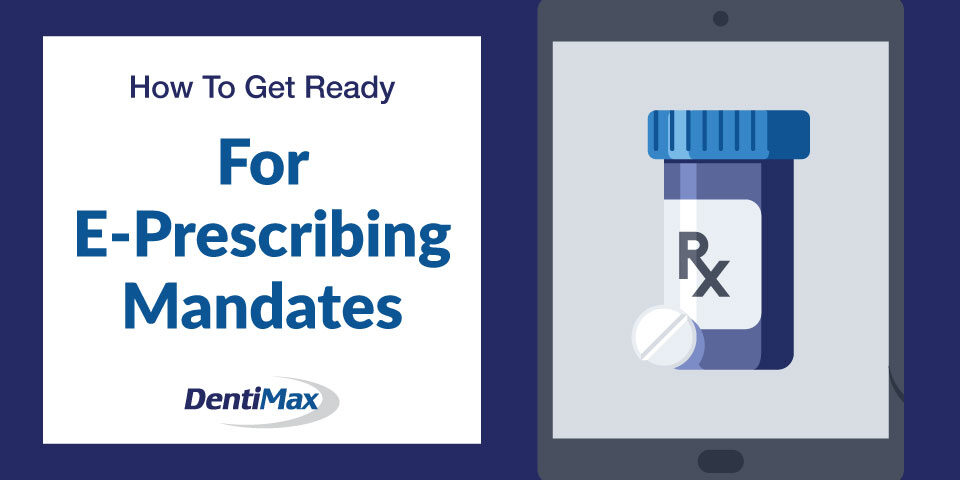 E-prescribing mandate